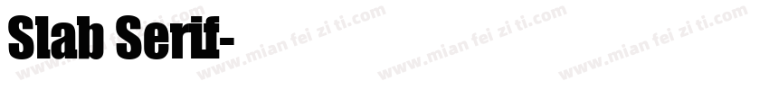 Slab Serif字体转换